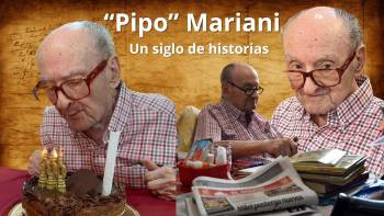 Felix "Pipo" Mariani: 100 años de vida, un siglo de historias.